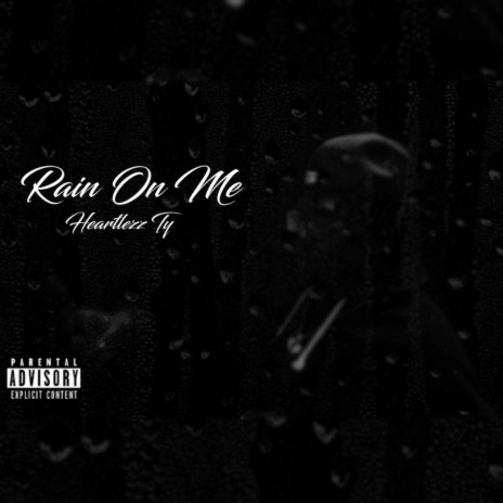 Rain On Me | Boomplay Music