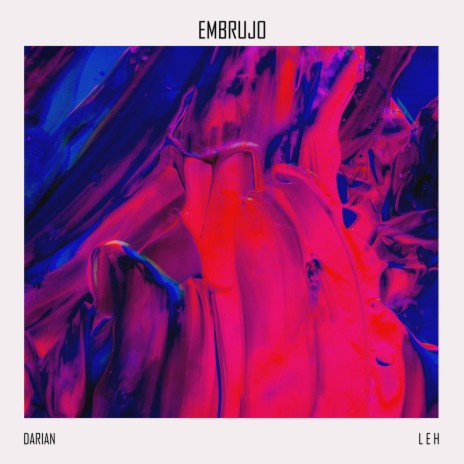 Embrujo ft. Leh | Boomplay Music