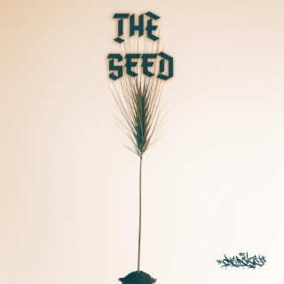 The Seed