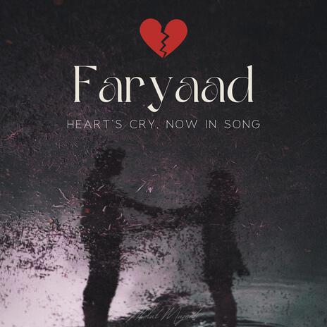 Faryaad | Boomplay Music