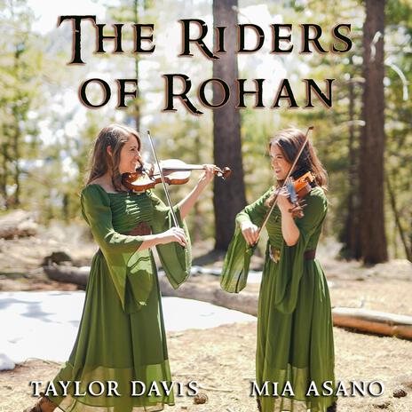 The Riders of Rohan (Violin Duet) ft. Mia Asano | Boomplay Music