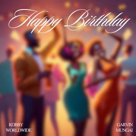 Happy Birthday | Boomplay Music