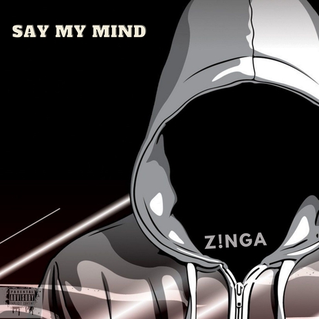 Say my mind