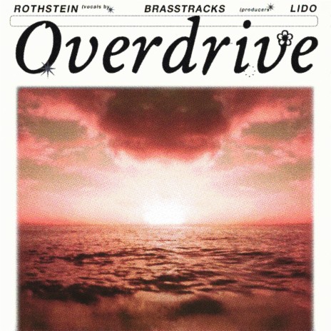 overdrive (feat. Brasstracks & Lido)