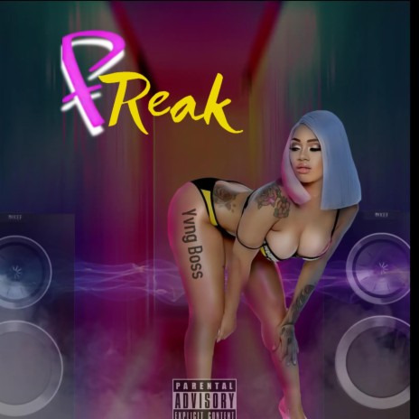 Freak 🅴 | Boomplay Music