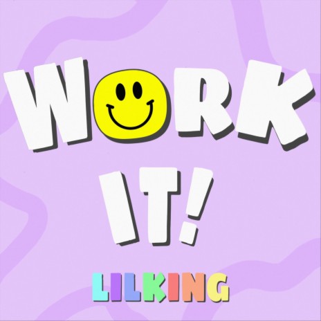 Work It! | Boomplay Music