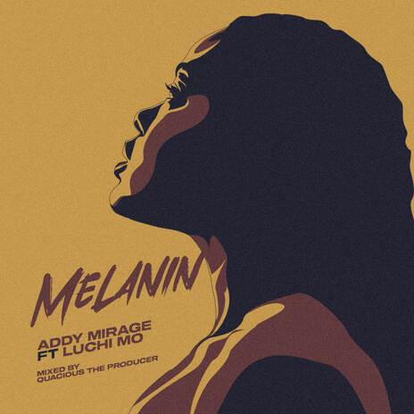 Melanin ft. Luchi Mo | Boomplay Music
