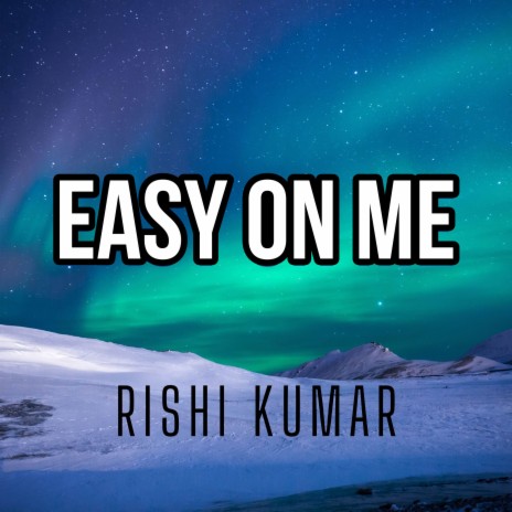 Easy On Me (Piano) | Boomplay Music