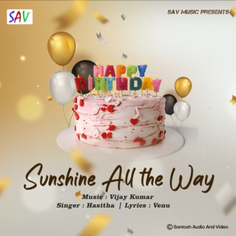 Sun Shine All the Way | Boomplay Music