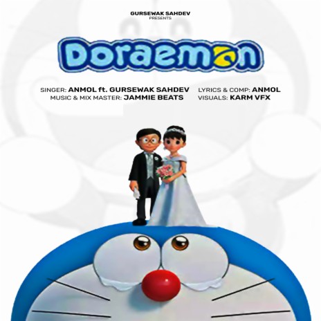 Doraemon ft. Gursewak Sahdev | Boomplay Music