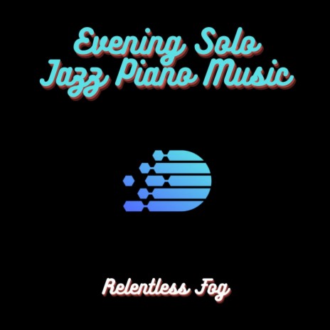 Solo Jazz Piano Music for Sleeping ft. Baby Sleep Music & Dog Music | Boomplay Music