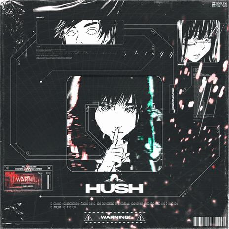 Hush | Boomplay Music