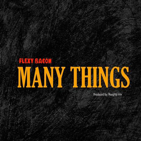 Many Things | Boomplay Music