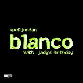 Blanco (Sped Up)