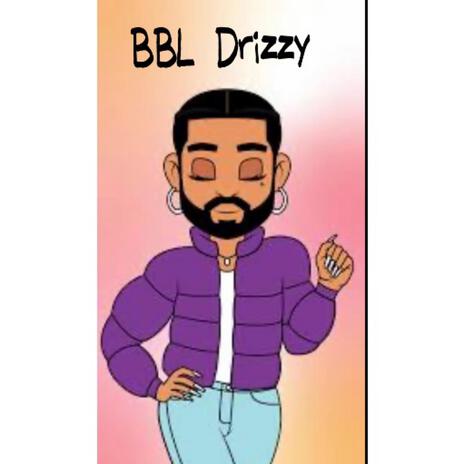 Bbl drizzy ft. NE Pxnk | Boomplay Music