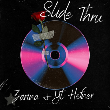 Slide Thru (1) ft. YT Hefner | Boomplay Music