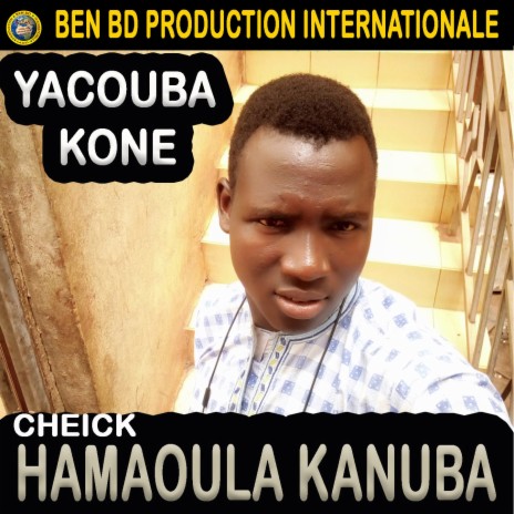 Cheickna Hamaoula Kanuba | Boomplay Music