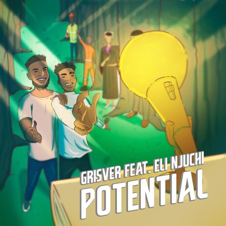 POTENTIAL ft. Eli Njuchi | Boomplay Music