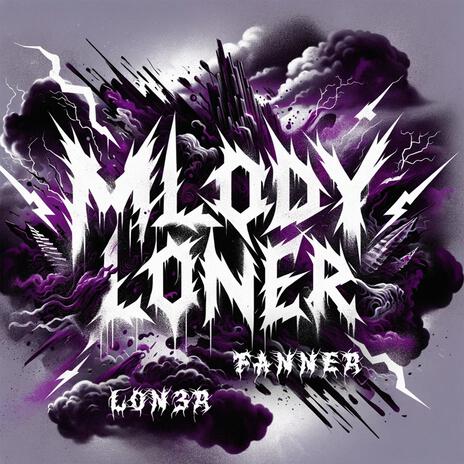 MŁODY LONER ft. L0N3R | Boomplay Music