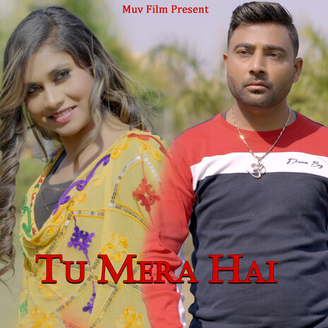 Tu Mera Hai ft. Anjali | Boomplay Music