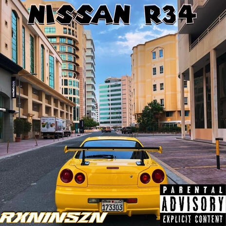 NISSAN R34 | Boomplay Music