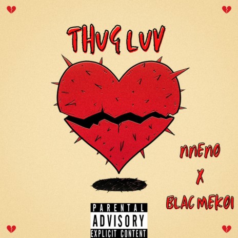 THUG LUV ft. Blac Mekoi