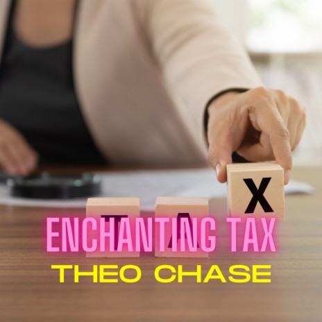 Enchanting Tax | Boomplay Music
