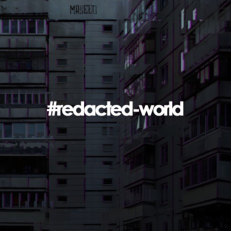 #redacted-world | Boomplay Music