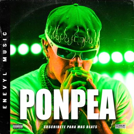 PONPEA Perreo (Reggaeton Type Beat) | Boomplay Music