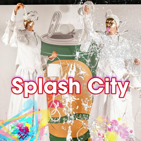 Splash City | Boomplay Music