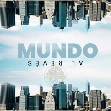 Mundo al revés ft. Aborigen Beat & Kabster