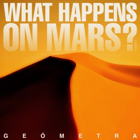 What Happens on Mars?