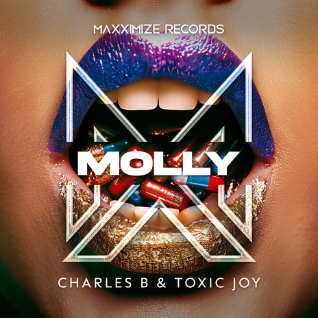 Molly ft. Toxic Joy | Boomplay Music