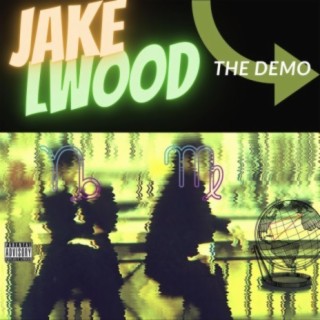 Jake L'Wood (THE DEMO)