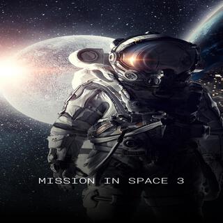 MISSION IN SPACE 3