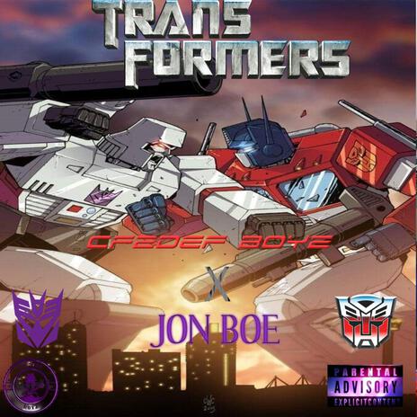 Transformers ft. Jon Boe | Boomplay Music