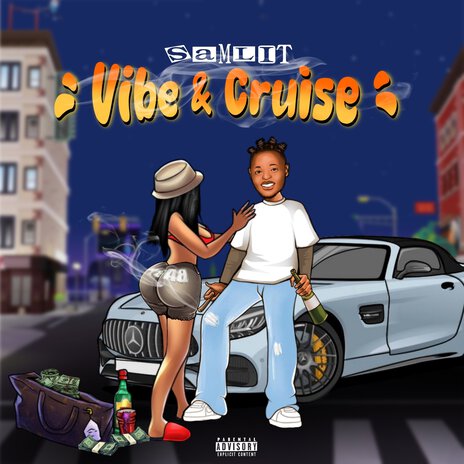 Vibe & Cruise | Boomplay Music