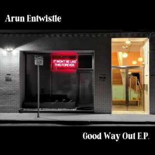 Good Way Out EP