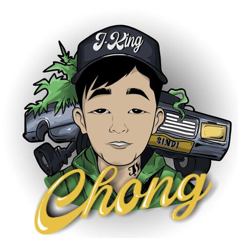 Chong | Boomplay Music