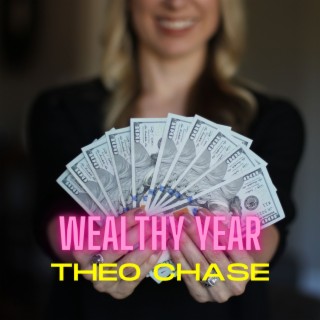 Wealthy Year