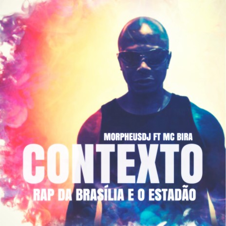 Contexto ft. MC Bira