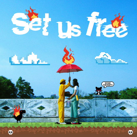 Set Us Free | Boomplay Music