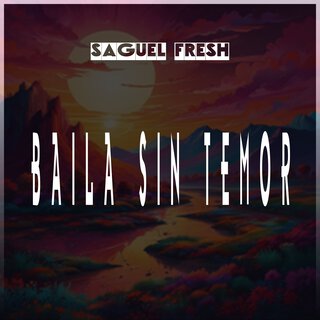 Baila Sin Temor