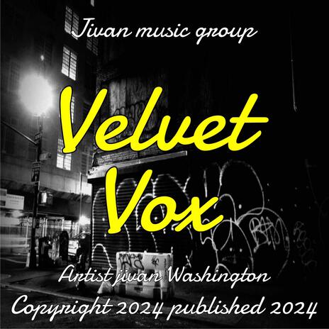 Velvet Vox | Boomplay Music