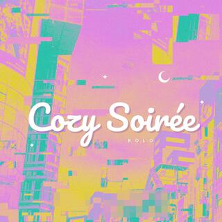 Cozy Soirée