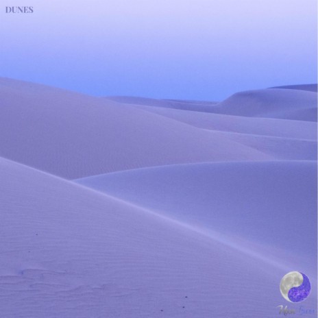 Dunes | Boomplay Music