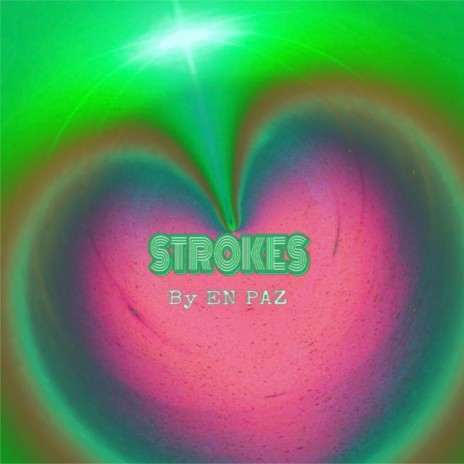 Strokes | Boomplay Music