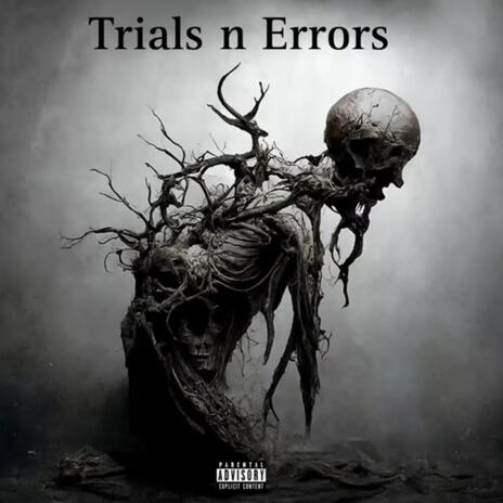 Pmgremii (Trials n Errors) | Boomplay Music