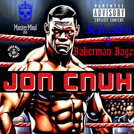 Jon Cnuh (Radio Edit) ft. Bakerman Bagz | Boomplay Music