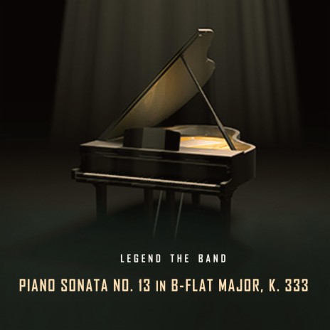 Piano Sonata No. 13 in B-Flat Major, K. 333: I. Allegro | Boomplay Music